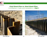 Difference between Vinyl Sheet Piles & Steel Sheet Piles